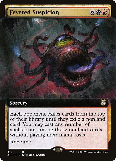 Fevered Suspicion (316) - EXTENDED ART - NM
