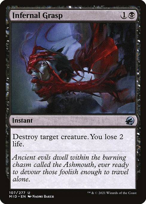 Infernal Grasp (107) - NM