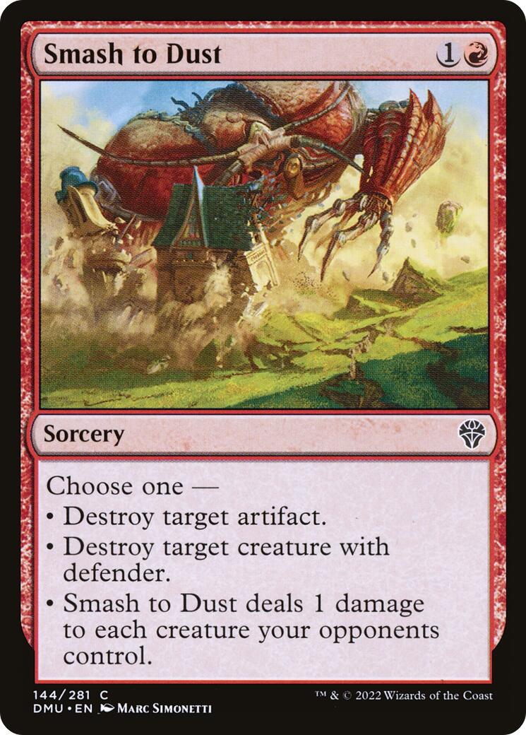 Smash to Dust [DMU - 144]