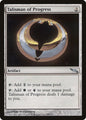 Talisman of Progress (256) - NM