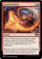 Frantic Firebolt [WOE - 130]