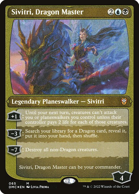 Sivitri, Dragon Master (65) (Etched) - NM