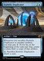 Esoteric Duplicator (70) - EXTENDED ART (Foil) - NM