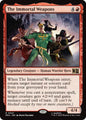 The Immortal Weapons