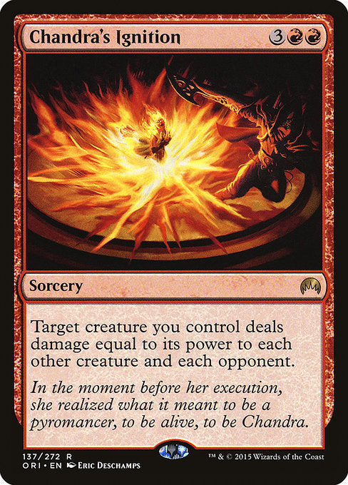 Chandra's Ignition (137) - NM