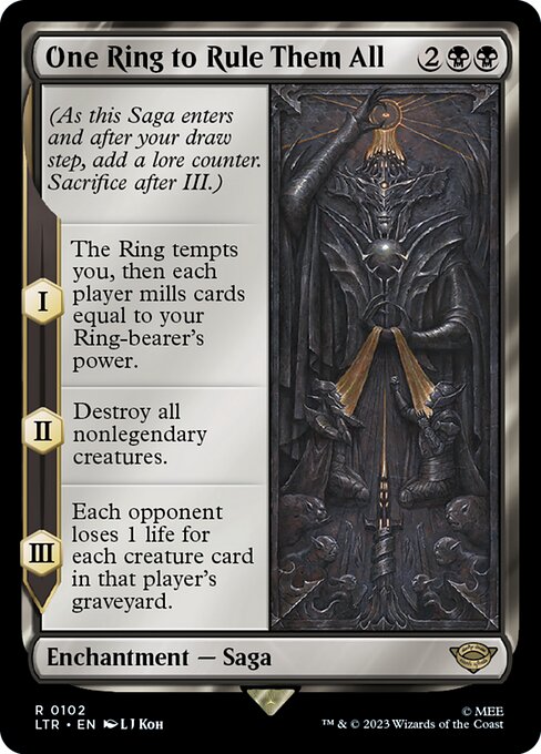 One Ring to Rule Them All (102) (Foil) - NM