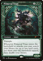 Primeval Titan (221) - SHOWCASE (Foil) - NM