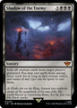 Shadow of the Enemy (107) (Foil) - NM